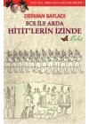 Ece ile Arda Hititlerin İzinde