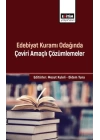Edebiyat Kuramı Odağında Çeviri Amaçlı Çözümlemeler