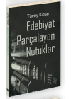 Edebiyat Parçalayan Nutuklar