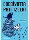 Edebiyatta Pati İzleri