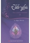 Edep Yahu - Din ve Ahlak Sohbetleri - I