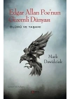 Edgar Allan Poenun Gizemli Dünyası - Ölümü ve Yaşamı