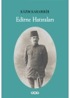 Edirne Hatıraları