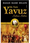 Efe Türk Yavuz Sultan Selim