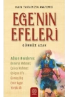 Ege’nin Efeleri