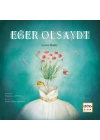 Eğer Olsaydı