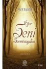 Eğer Seni Sevmeseydim