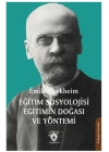 Eğitim Sosyolojisi Eğitimin Doğası ve Yöntemi
