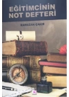 Eğitimcinin Not Defteri