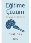 Eğitime Çözüm Deryaya Bir Damla Su