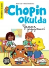 Eğlen Öğren - Chopin Okulda Yaşasın yazıyorum!