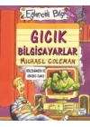 Eğlenceli Bilgi 42 Gıcık Bilgisayarlar