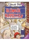Eğlenceli Bilgi 50 Ölümcül Kuvvetler