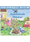 Eğlenceli Bilim - Anaokulunda İlkbahar