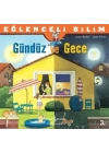 Eğlenceli Bilim - Gündüz ve Gece