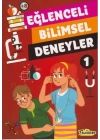 Eğlenceli Bilimsel Deneyler 1