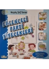 Eğlenceli Parti Yiyecekleri - Küçük Şef Serisi