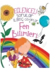 Eğlenceli Sorular İlginç Cevaplar -  Fen Bilimleri