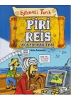Eğlenceli Tarih 49 - Piri Reis ve Acayip Haritası