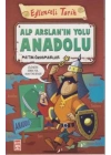 Eğlenceli Tarih - Alp Arslanın Yolu Anadolu