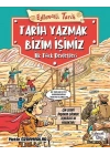 Eğlenceli Tarih: Tarih Yazmak Bizim İşimiz -  İlk Türk Devletleri