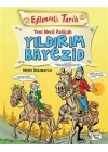 Eğlenceli Tarih - Yeni Nesil Padişah Yıldırım Bayezid