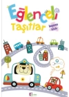Eğlenceli Taşıtlar Boyama Kitabı