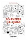 Eğlenerek Çalışmak