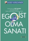 Egoist Olma Sanatı