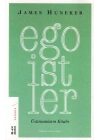 Egoistler - Üstinsanların Kitabı