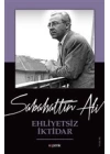 Ehliyetsiz İktidar