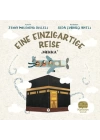 Eıne Eınzıgartıge Reıse Mekka