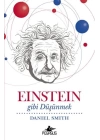 Einstein Gibi Düşünmek