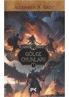 Ejderha Kraliçe 1 - Gölge Oyunları