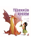 Ejderhana Teşekkür Ederim Demeyi Nasıl Öğretirsin?