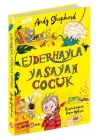 Ejderhayla Yaşayan Çocuk