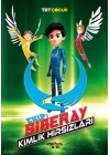 Ekip: Siberay Kimlik Hırsızları
