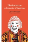Ekofeminizm ve Françoise d’Eaubonne