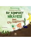 Ekolojik Kitaplar Serisi - Bir Kompost Hikâyesi