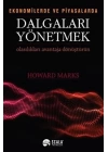 Ekonomide ve Piyasalarda Dalgaları Yönetmek