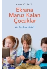 Ekrana Maruz Kalan Çocuklar