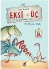 Eksi Üç ve Gürültücü Lucy