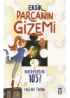 Eksik Parçanın Gizemi - Neredesin 105