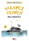 Eksimus Serüvenleri 2 - Yalancı Cennet