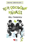 Eksimus Serüvenleri 3 - Her Çocuğun Rüyası