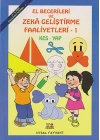 El Becerileri ve Zeka Geliştirme Faaliyetleri 1