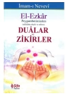 El-Ezkar - Peygamberimizden Dualar ve Zikirler