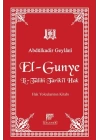 El-Gunye Li-Talibi Tarikil Hak  Hak Yolcularının Kitabı