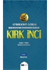 El-Muhtaratul-Luluiyye İmam Nevevinin 40 Hadisinden Seçkiler Kırk İnci