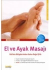El ve Ayak Masajı  Refleks Bölgelerinden Gelen Doğal Şifa